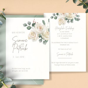 May include: White wedding invitation with a floral design featuring white roses and green leaves. The text reads "Wir Heiraten!" (We are getting married!), "Simone und Patrick" (Simone and Patrick), "5. Juni 2019" (June 5, 2019), and a quote in German. The invitation also includes the date and time of the wedding ceremony and the location.