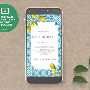 May include: A blue and white patterned save the date card with a lemon branch illustration. The text reads "Wir sagen Jai! Save the Date - 03. Juni 2022 - Bitte haltet euch diesen Tag für unsere kirchliche Trauung mit anschließender Feier frei. Details folgen in der Einladung. Olivia und Sandro"