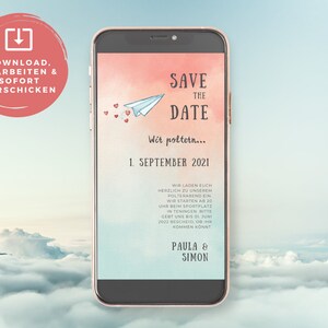 May include: A digital save the date card with a watercolor background in shades of pink and blue. A paper airplane with hearts flying above the text "Save the Date". The text "Wir poltern... 1. September 2021" is below the airplane. The text "WIR LADEN EUCH HERZLICH ZU UNSEREM POLTERABENDO EIN WIR STARTEN AB 20 UHR BEIM SPORTPLATZ IN TENINGEN BITTE GEBT UNS BIS 01. JUNI 2022 BESCHEID, OB IHR KOMMEN KONNT PAULA & SIMON" is below the date.