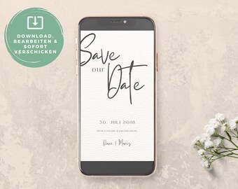 May include: A white save the date card with black calligraphy that reads "Save our Date" and the date "30. Juli 2018". The card is displayed on a smartphone screen.