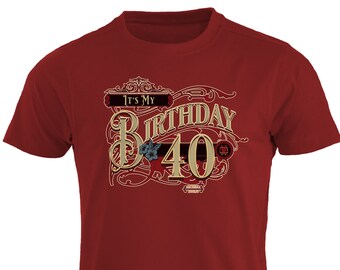 It's My Birthday 40 Years Tee, 40th Birthday Gifts for Him & Her Birthday Gift Ideas T shirt, Funny Gifts for Women 40 Birthday Present 1983