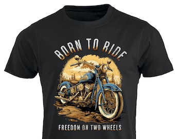 Geboren, um Freiheit auf zwei Rädern zu erleben – Motorrad-T-Shirt, Motorrad-Chopper-T-Shirt, Café-Racer-Biker-T-Shirt, Biker-Papa, Biker-Opa