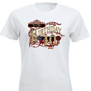 It&#39;s My Birthday Vintage 40th Birthday Tee Unique Birthday Gift Ideas for Women Funny Tshirt Present for Her 40th Birthday Gifts for Women