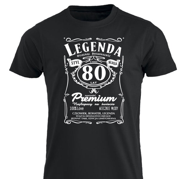 80 lat Urodziny Legenda Smieszna Koszulka Urodzinowa T shirt Polska Prezent Polskie Koszulki w UK 80th Birthday Tshirt