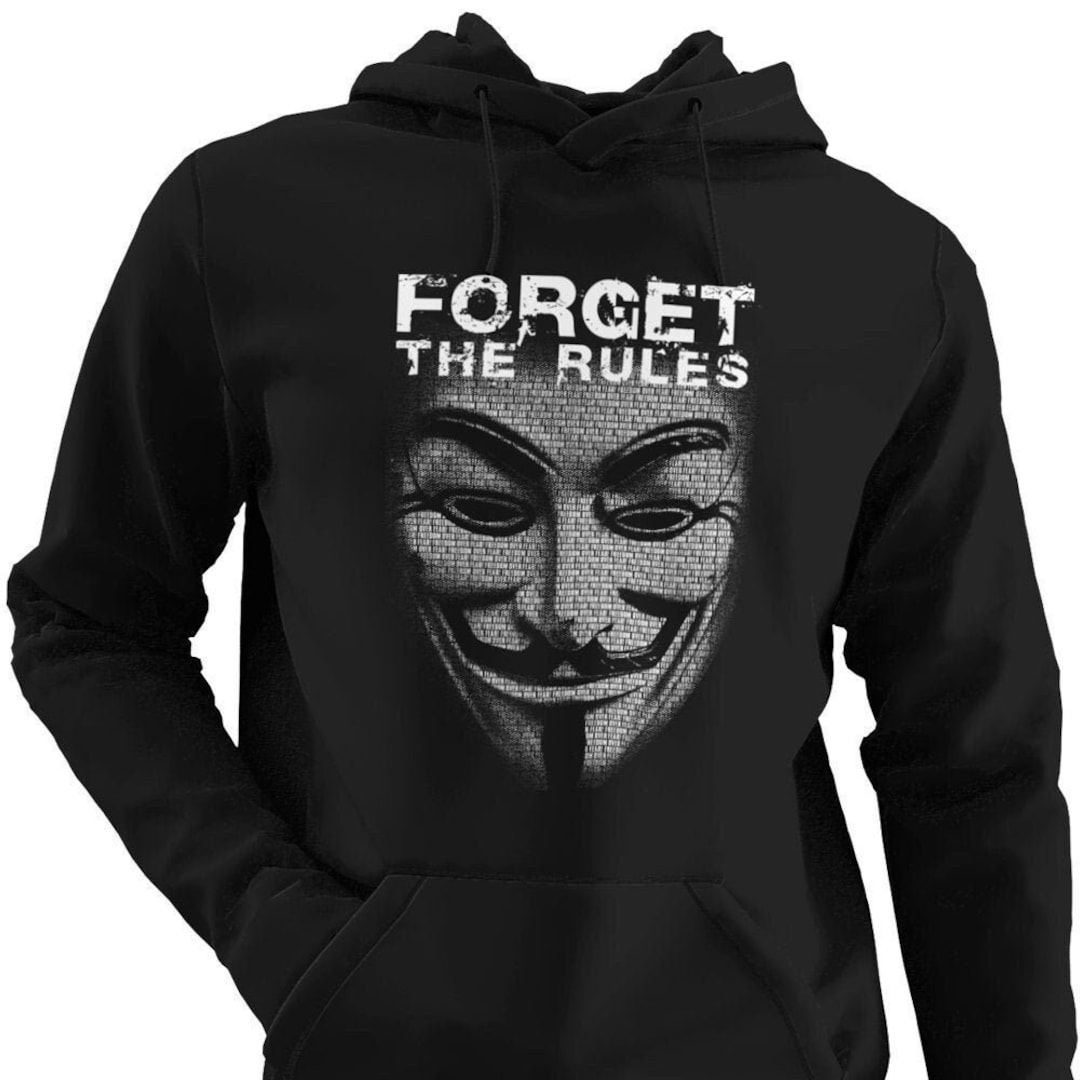 Buy Anonymous Mask Forget the Rules Hoodie Vendetta Anarchy