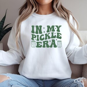 In My Pickle Era Svg, Pickle Svg, Pickle Lover Svg, Funny Pickle Shirt Svg, Pickles Humour, Pickles Png, Sarcastic Svg, Funny Pickle Quotes