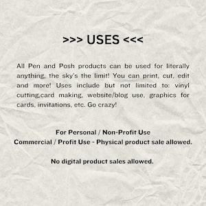 May include: Text on a textured background reads: >>> USES <<<, followed by a description of product uses, including printing, cutting, and editing. It lists uses like vinyl cutting, card making, and website graphics. It also states personal/non-profit and commercial/profit use allowed.