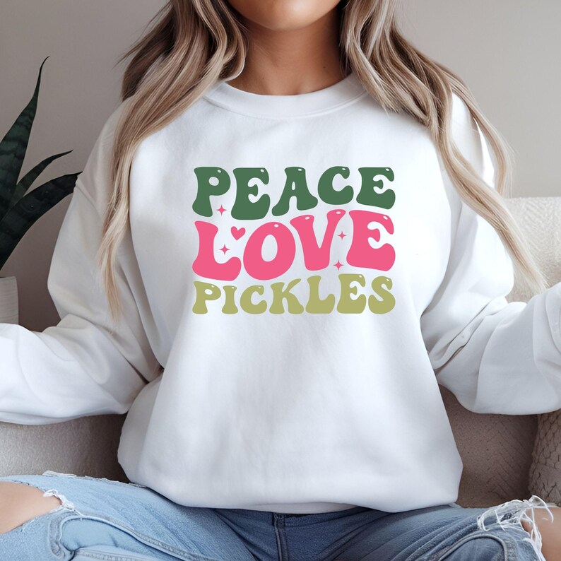 Peace Love Pickles Svg, Pickle Svg, Pickle Lover Svg, Funny Pickle Shirt Svg, Pickles Humour, Pickles Png, Sarcastic Svg, Funny Pickle Quote