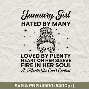 January Girl SVG PNG: Funny Birthday Gift (Digital Download)