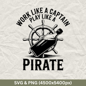 Funny Pirate Quotes SVG: Captain Shirt Design (Digital Download)