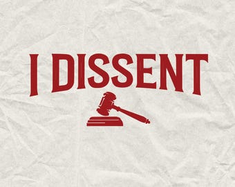 I Dissent Shirt: Political Protest Design (SVG & PNG)