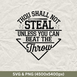 Puede incluir: Diseño gráfico en blanco y negro con temática de béisbol. El texto dice "No robarás a menos que puedas vencer el lanzamiento".