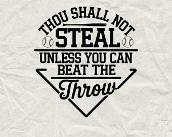 Thou Shall Not Steal Baseball SVG PNG: Game Day Design (Digital Download)