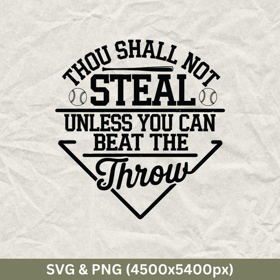 Thou Shall Not Steal Baseball SVG PNG: Game Day Design (Digital Download)