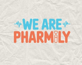 Somos Farmacia Svg: Regalo para farmacéutico/a (Descarga digital)