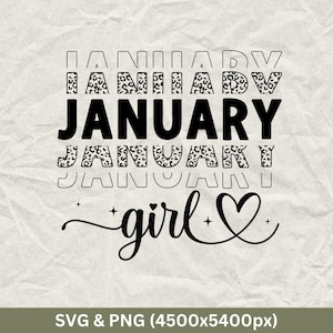 January Girl SVG, January Birthday Shirts, Funny Birthday Gift, Birthday Party, Birthday Squad Shirt, Birthday Shirt, January Birthday SVG