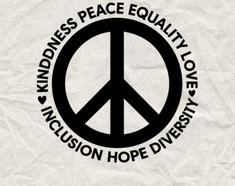 Kindness Peace Equality SVG: Human Rights Feminist Design (Digital Download)