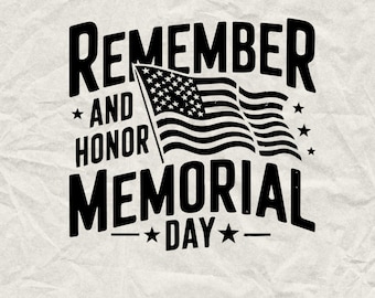 Memorial Day American Flag SVG: Remember & Honor Design (Digital Download)