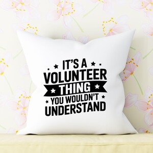 It's A Volunteer Thing You Wouldn't Understand, Animal Rescue Svg, Animal Charity Svg, Support Rescue, Rescue Community Svg, Volunteer Day