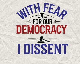 I Dissent Political Shirt Design: Democracy Protest Tee (SVG & PNG)