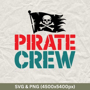 Pirate Crew SVG: Funny Pirate Quotes, Shirts Design (Digital Download