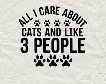 Cats and Like 3 People SVG PNG: Rescue Animal Shirt Design (Digital Download)