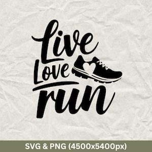 Puede incluir: Diseño gráfico en blanco y negro con el texto "Live Love Run" y una zapatilla para correr con un corazón.
