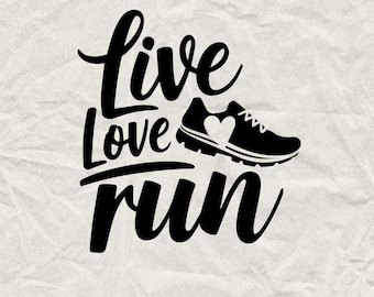 SVG de Live Love Run: Citas divertidas sobre correr, diseño de fitness (descarga digital)