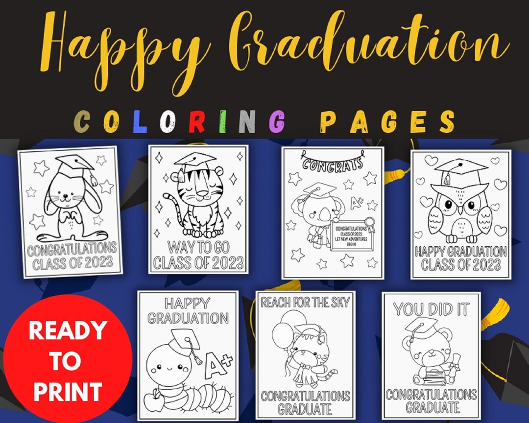 Graduation Coloring Pages, 2023 Graduate Printables, Gift for Graduate