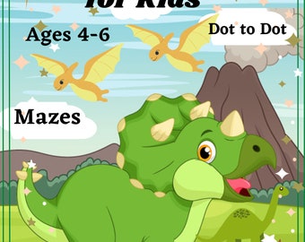 May include: A children's activity book with the title "Dinosaur Activity Book for Kids." The cover shows cartoon dinosaurs, flying pterodactyls, and a volcano. Text includes "Ages 4-6," "Dot to Dot," "Mazes," "Coloring," and "How to Draw."