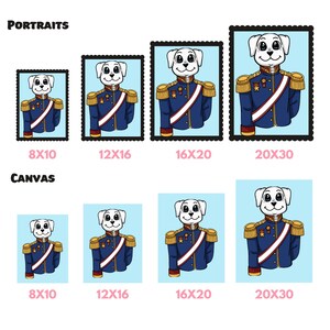 Pode incluir: V&aacute;rios tamanhos de retratos e impress&otilde;es em tela de c&atilde;es s&atilde;o exibidos. Cada imagem apresenta um c&atilde;o de desenho animado usando um uniforme militar azul com detalhes dourados e uma faixa branca. Os tamanhos s&atilde;o 20x25 cm, 30x41 cm, 41x51 cm e 51x76 cm.