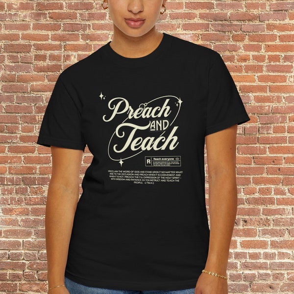 Preacher Unisex T-shirt great for the oversized look Preach and Teach Bible verse tee shirt 2 Timothy 4:2 Christian merch things