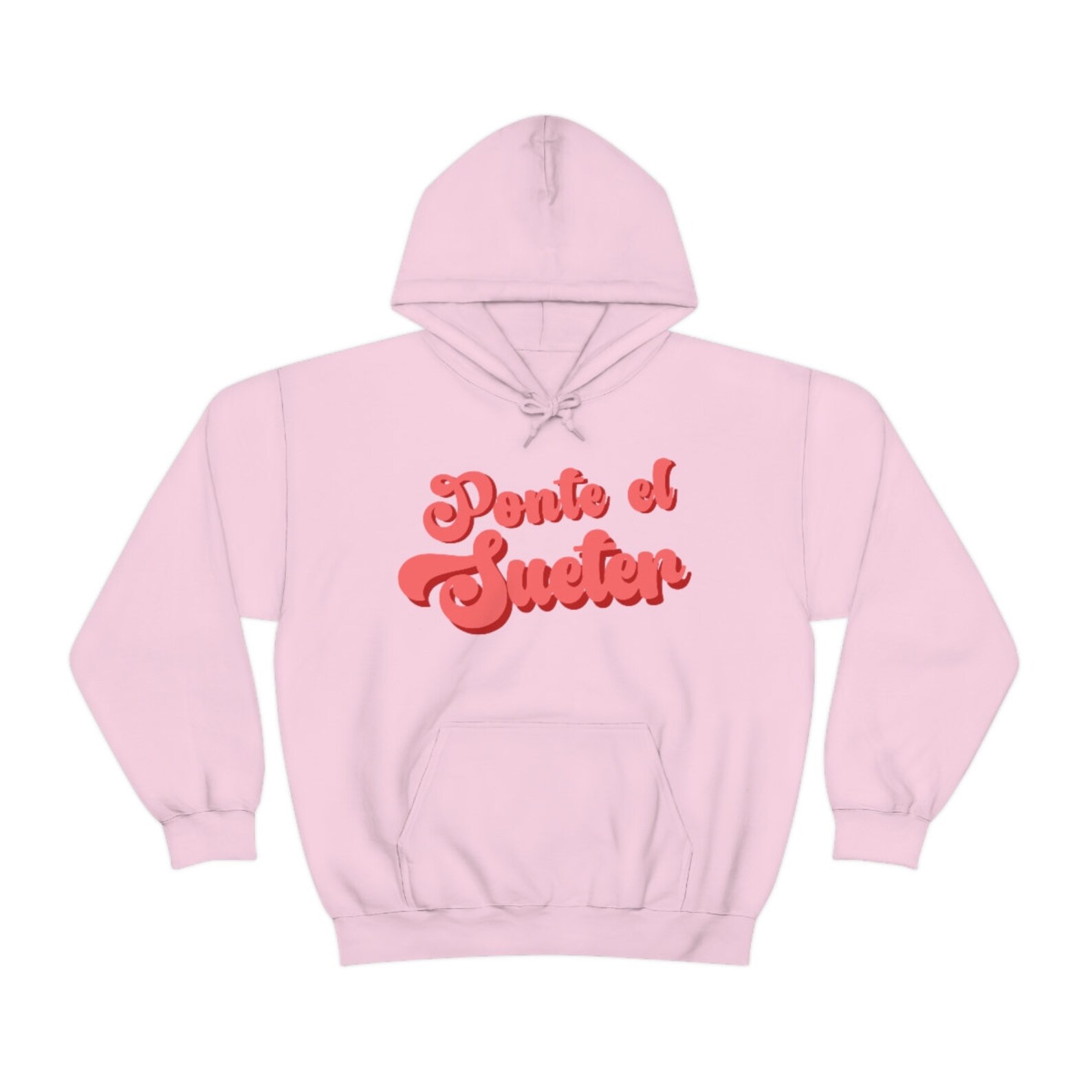Ponte El Sueter, Pink Retro Font, Spanglish Funny Phrase, Unisex Heavy