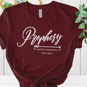 Prophesy shirt Speak declare proclaim faith shirt encourage by inspiration of Holy Spirit Christian Tee Church clothes ministry uniform