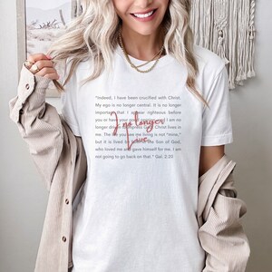 I No Longer Live But Christ Lives in Me, Galatians 2:20 Bible verse, Unisex t-shirt