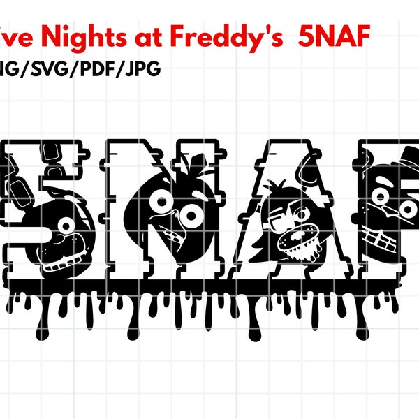 Cinq nuits chez Freddy FNAF 5naf/Security Breach/ svg/png/pdf/jpg