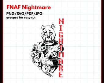 Five Nights at Freddy's Nightmare FNAF Svg/png/pdf/jpg 