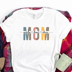 Custom Mom Shirt With Kids Names, Mothers Day Gift Shirt,Leopard Print Personalized Mom Tee Shirt, Custom Kid&#39;s Names Mom Shirt,Gift For Mom