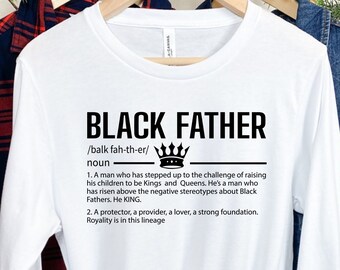 Black Father Classic T-Shirt, New Dad Shirt Gift, Gifts for Dad, Dad Shirt, Daddy Shirt, Fathers Day Shirts, Best Dad Shirt, Step Dad Gift