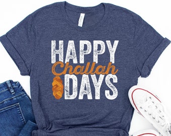 Happy Challah Days Tee Shirt, Challah Bread Tee Shirt, Jewish Art Gift Hanukah,Chanukah Present,Hanukkah Gifts,Jewish Holiday, Star Of David