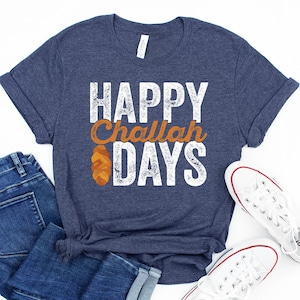 Happy Challah Days Tee Shirt, Challah Bread Tee Shirt, Jewish Art Gift Hanukah,Chanukah Present,Hanukkah Gifts,Jewish Holiday, Star Of David
