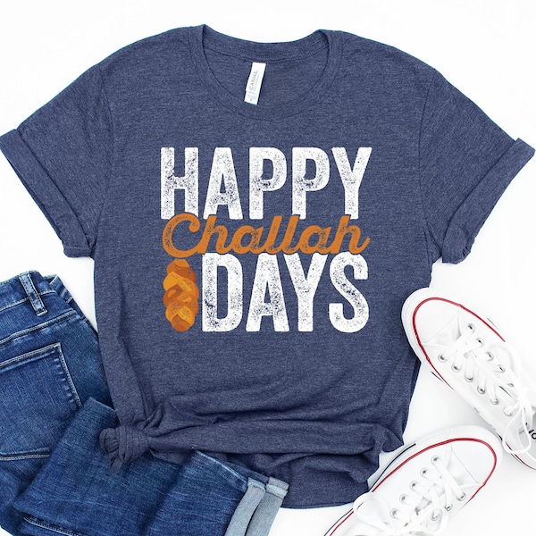 Happy Challah Days Tee Shirt, Challah Bread Tee Shirt, Jewish Art Gift Hanukah,Chanukah Present,Hanukkah Gifts,Jewish Holiday, Star Of David