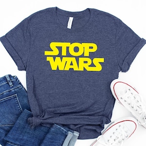 Stop Wars Shirt,Stop Wars Tshirt, Peace Shirt,Anti War Shirt,Positive Vibe Shirt,No War Tee,Stand With Ukraine Tanks,Ukraine Stop Wars Shirt