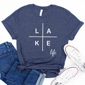 Lake Life Tee Shirt, Vacation Tee, Summer Tee, Lake Shirt, Gift For Her, Funny Lake Shirt, Lake Shirts, Lake Tee Shirt, Lake Life Tee Shirt