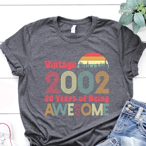 21st Birthday Gift Shirt, 2002 Vintage Tee Shirt, 2002 Birthday Shirt, 21 Years of Being Awesome, 2002 Vintage Longsleeve, 2002 Retro Shirt