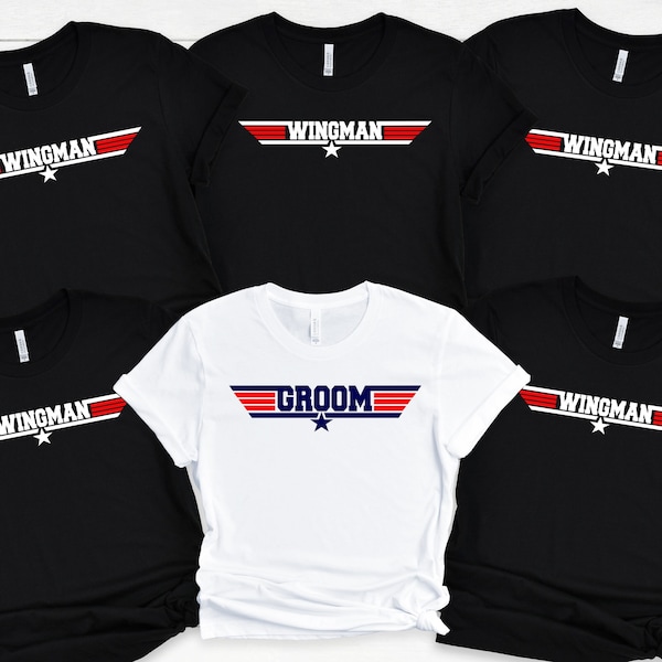 Groom Bachelor Party Shirt, Groomsman Bachelor Gift, Wingman Shirt,Groomsmen shirt,Wedding Party Shirts, Bachelorette Shirts, Best Man Shirt