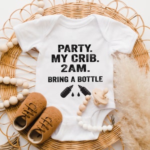 Party At My Crib Bodysuit, Bring a Bottle, Baby Onesie®, funny Onesie®, Baby Onesie®, Funny Baby Clothes, Cute Bodysuit, Baby Shower Gift