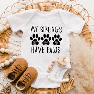 My Siblings Have Paws, Pregnancy Announcement Baby Bodysuit, Pet Pregnancy Announcement, Sibling Bodysuit,Cute Baby Shower Gift Dog Bodysuit