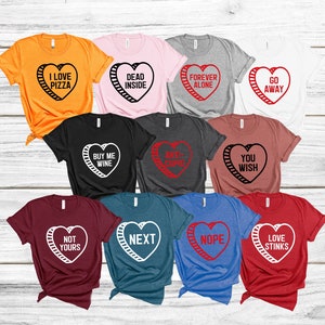 Funny Galentines Day Shirts, Anti Valentines Day Shirt, Group Valentine's Day Shirts, Funny Valentines Shirts, Candy Conversation Hearts Tee