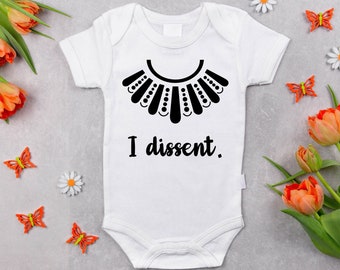 RBG Baby Bodysuit, I Dissent, Rbg Shirts, Ruth Bader Ginsburg Clothes, Girl Baby Gift, Cute Baby Shirt, Feminist T-Shirt, RBG Collar,